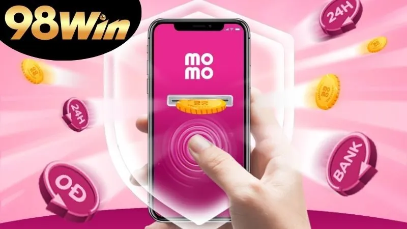 Momo 98win: Cơ Hội Thắng Lớn 4 Rút tiền qua Momo 98win