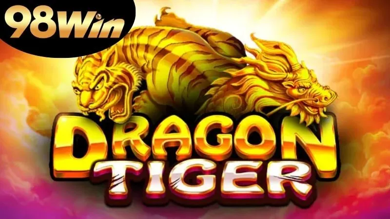 Rồng Hổ 98win: Một Tổng Quan Đầy Đủ Về Trò Chơi Cá Cược Hot Nhất Hiện Nay 2 Tổng quan về Rồng hổ 98win
